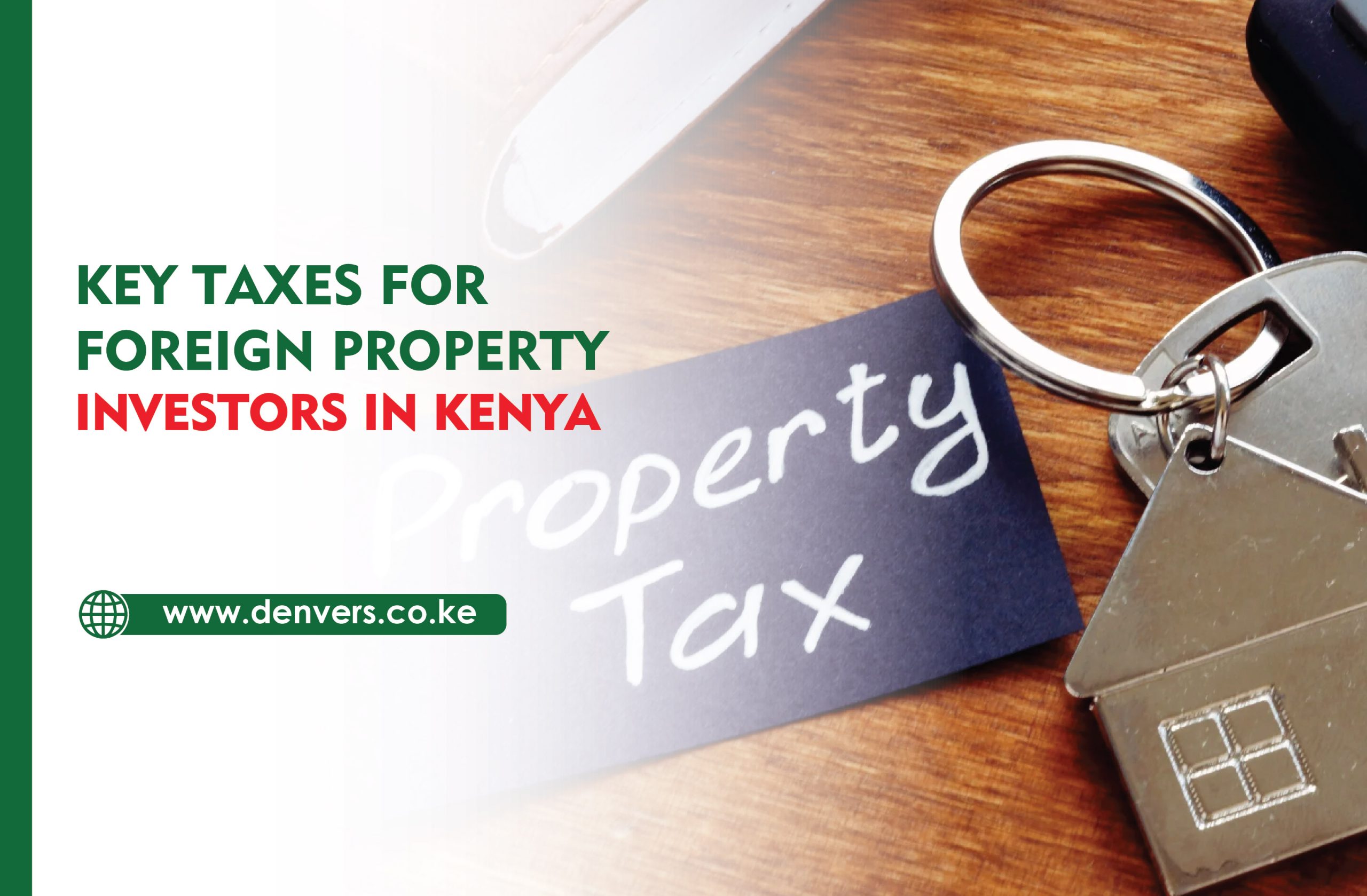 Key Taxes for Foreign Property Investors in Kenya