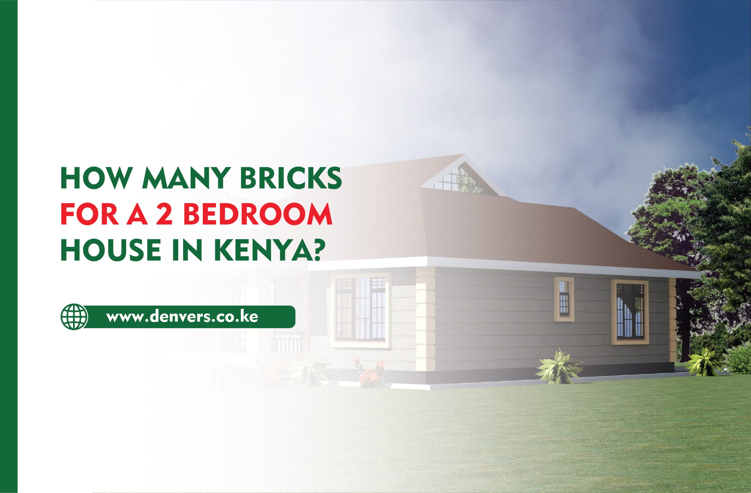 How Many Bricks for a 2 Bedroom House in Kenya?